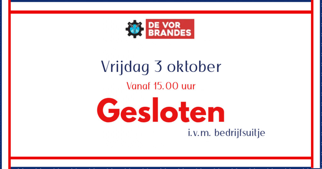Vrijdag 3 oktober zijn wij vanaf 15.00 uur gesloten wegens een bedrijfsuitje. 
Voor noodgevallen zijn wij nog bereikbaar.
